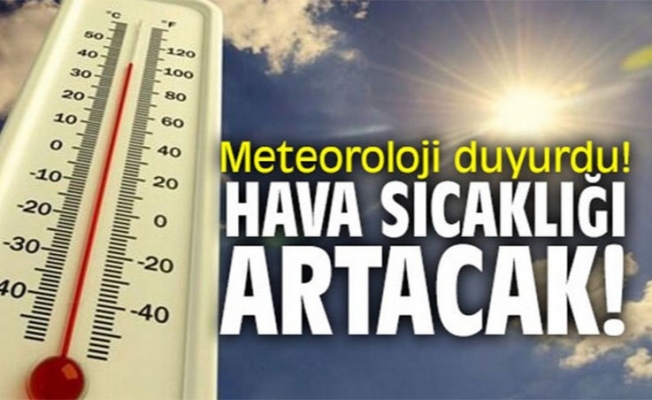 Marmara’da hava sıcaklıkları artacak 